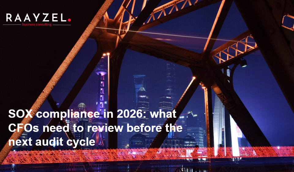 SOX compliance in 2026: what CFOs need to review before the next audit cycle.