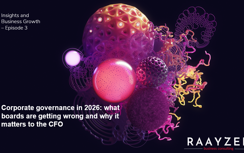 Corporate governance in 2026: what boards are getting wrong and why it matters to the CFO